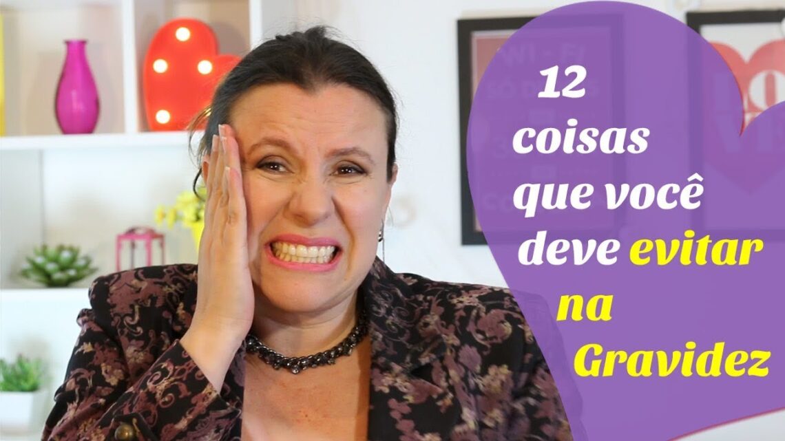 12-COISAS-QUE-VOCE-DEVE-EVITAR-NA-GRAVIDEZ