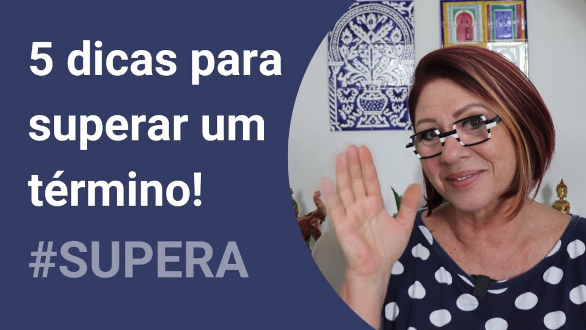 5-DICAS-PARA-SUPERAR-O-TERMINO-DO-RELACIONAMENTO-ANAHY-D39AMICO