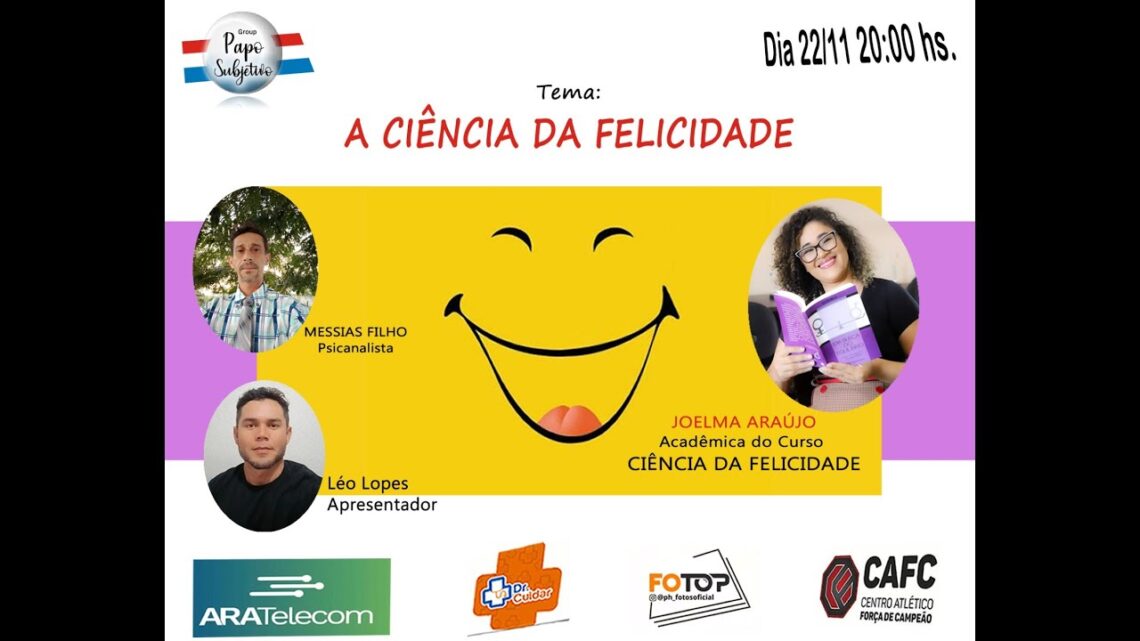 A-CIENCIA-DA-FELICIDADE-PAPO-SUBJETIVO