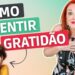 A-Ciencia-da-Gratidao-Transforme-Sua-Vida-em-10-Minutos