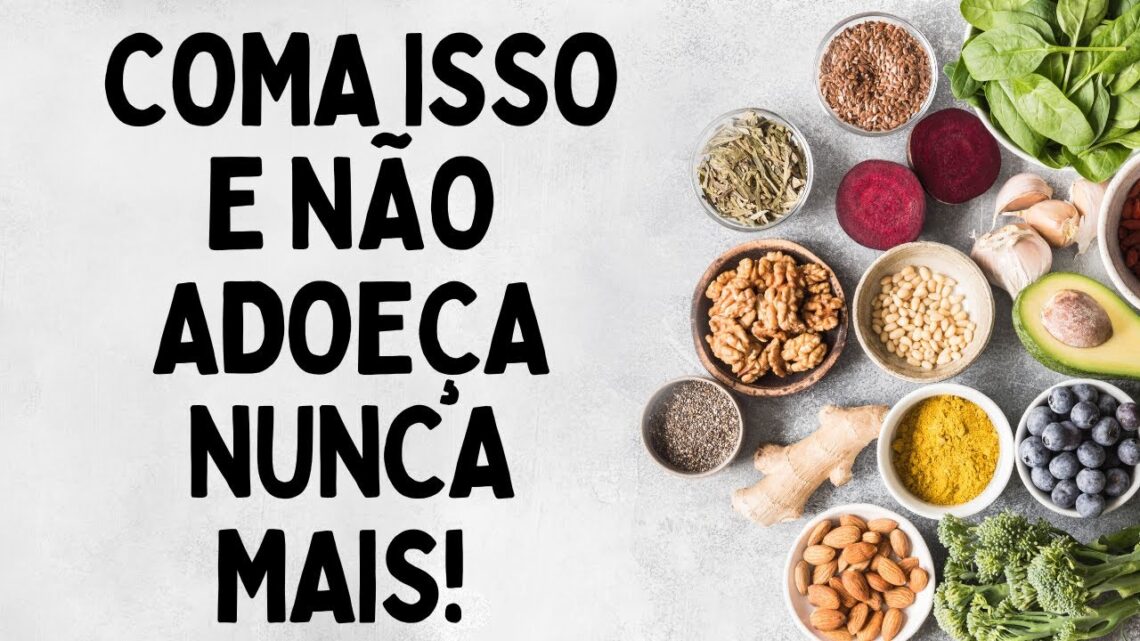 ALIMENTOS-QUE-JAMAIS-PODEM-FALTAR-NA-SUA-CASA-Dr-Dayan-Siebra