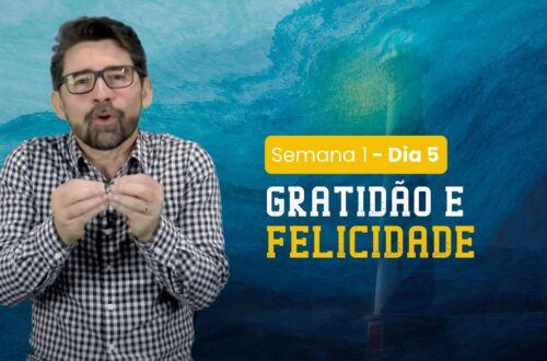 Alem-da-Resiliencia-Dia-5-Gratidao-e-felicidade