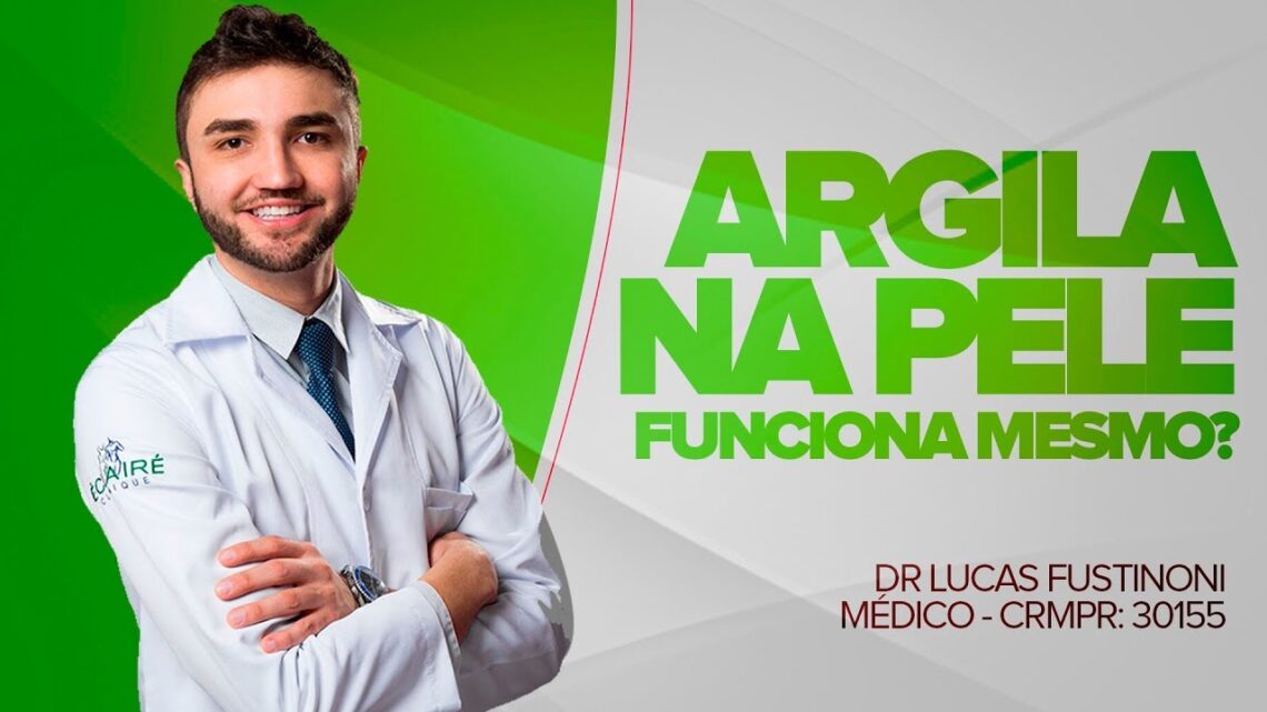 Argila-na-Pele-Funciona-O-que-diz-a-Ciencia-Dr-Lucas-Fustinoni-Medico-CRMPR-30155