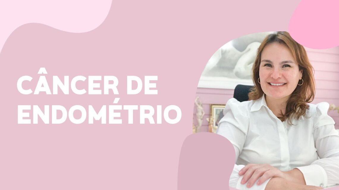 Cancer-de-endometrio-e-do-colo-do-utero.-Qual-a-diferenca