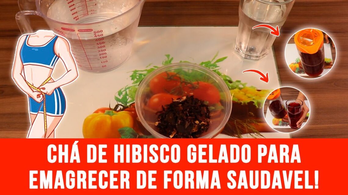 Cha-de-Hibisco-gelado-para-Emagrecer-de-forma-saudavel-Dicas-de-Saude