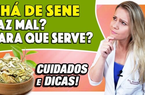 Cha-de-Sene-Faz-Mal-Para-Que-Serve-e-Como-Tomar-CUIDADOS