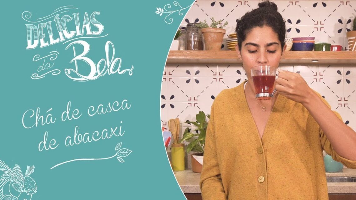 Cha-de-casca-ABACAXI-casca-de-LARANJA-HIBISCO-E-CANELA-Chas-de-Inverno-Bela-Gil