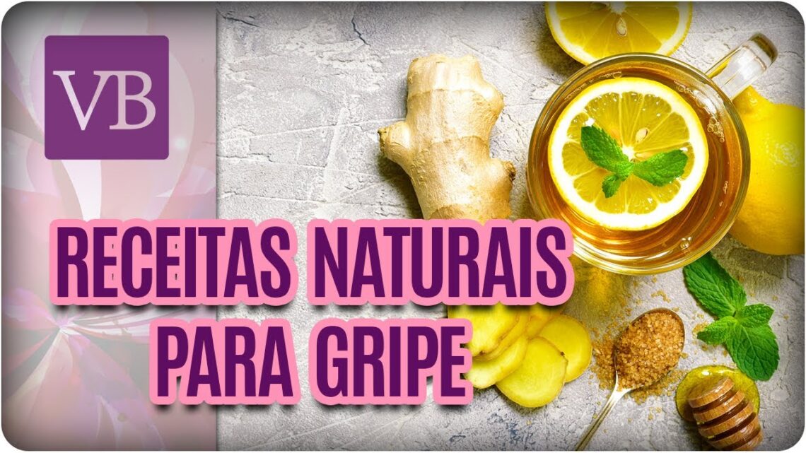 Como-Prevenir-e-Curar-a-Gripe-Com-Receitas-Naturais-Voce-Bonita-040717