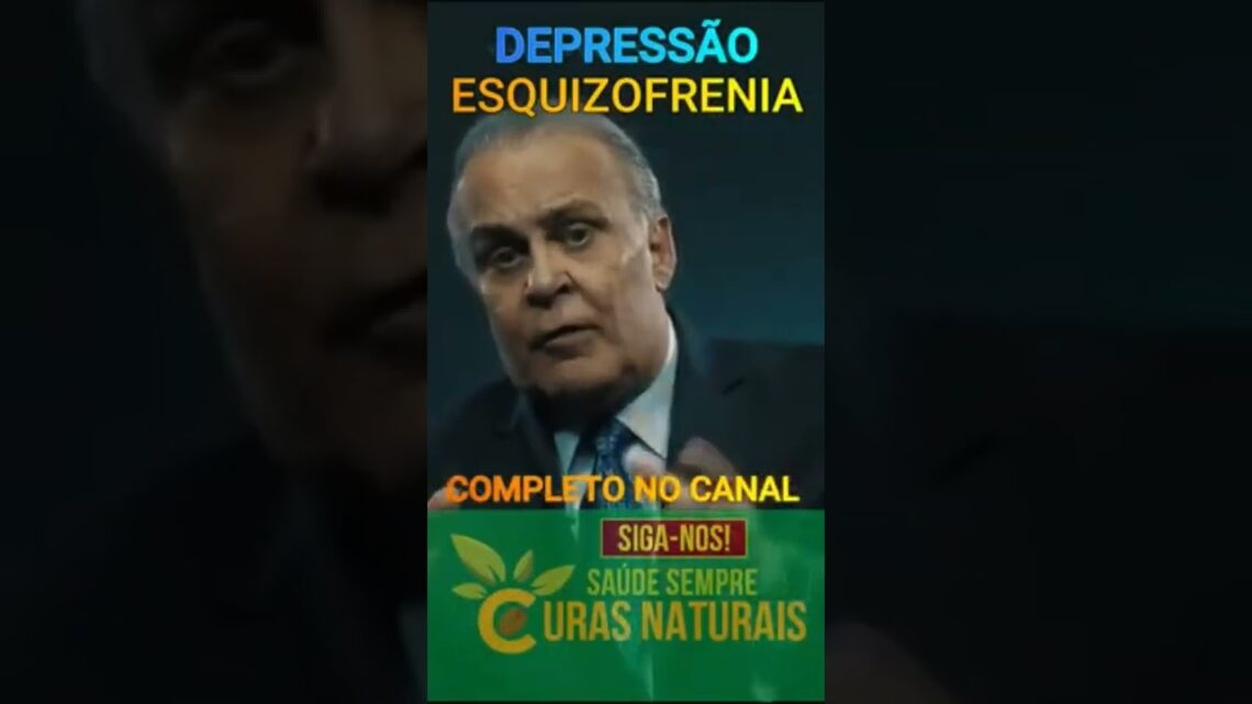 Esquizofrenia-depressao-e-doenca-mental-Dr.-Lair-Ribeiro