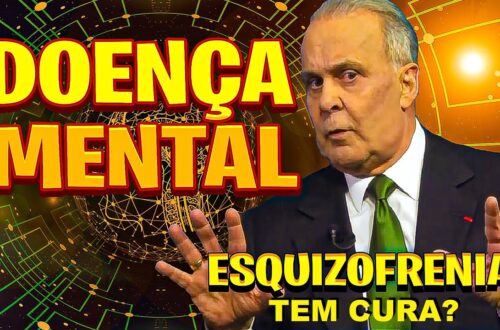 Esquizofrenia-e-doenca-mental-tem-cura-Dr.-Lair-Ribeiro