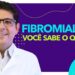 FIBROMIALGIA-o-que-e-e-como-tratar-Dr-Juliano-Teles