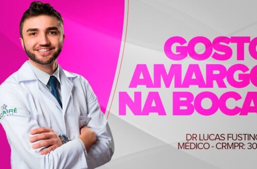 GOSTO-AMARGO-NA-BOCA-O-que-pode-ser-Dr-Lucas-Fustinoni-Medico-CRMPR-30155