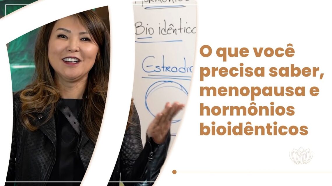 Hormonios-Bioidenticos-o-que-voce-precisa-saber