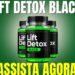 LIFT-DETOX-BLACK-ASSISTA-LIFT-DETOX-BLACK-E-BOM-LIFT-DETOX-BLACK-SITE-OFICIAL-LIFT-DETOX-BLACK