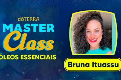 MASTER-CLASS-Oleos-Essenciais-Bruna-Ituassu-Aula-de-TDAH-e-Altismo-com-doTERRA