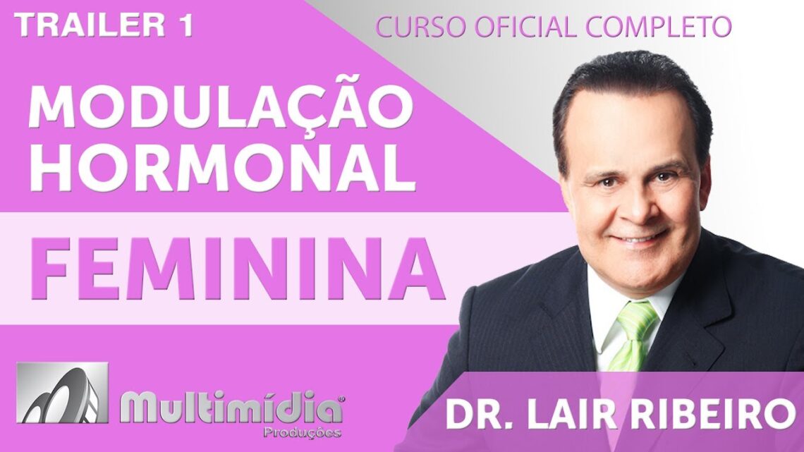 Modulacao-Hormonal-Feminina-Otimizada-Dr.-Lair-Ribeiro-Videos