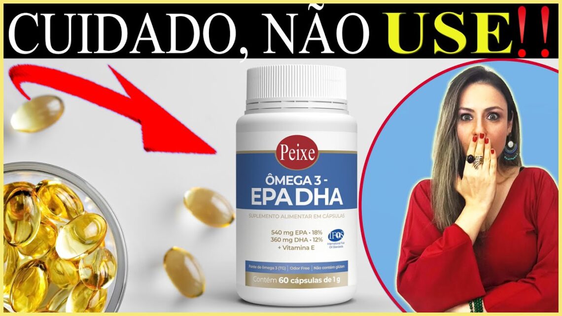 PARE-de-TOMAR-OMEGA-3-de-Oleo-de-Peixe-Assista-ate-o-fim-e-ENTENDA