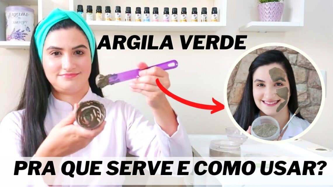 Para-que-serve-a-ARGILA-VERDE-e-como-usar