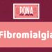 Sintomas-causa-e-tratamento-saiba-tudo-sobre-a-fibromialgia-Dona-de-Mim