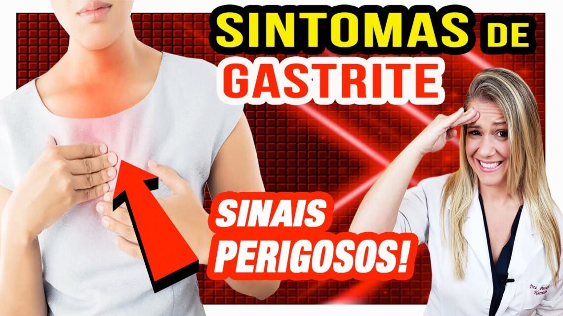 Sintomas-de-Gastrite-SINAIS-PERIGOSOS-PARA-PRESTAR-ATENCAO