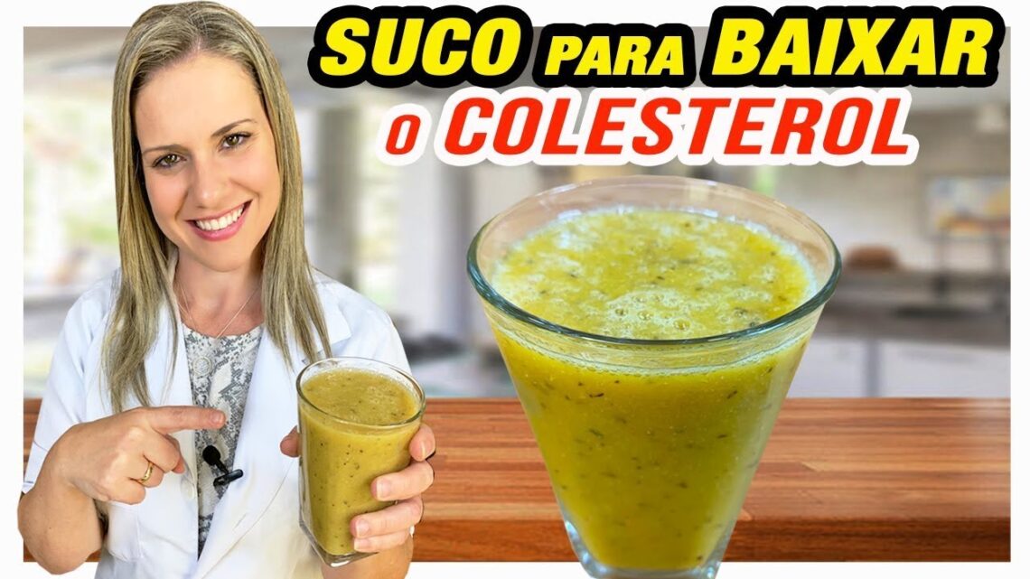 Suco-para-BAIXAR-COLESTEROL-ALTO-Poderoso-Facil-Gostoso-e-Barato