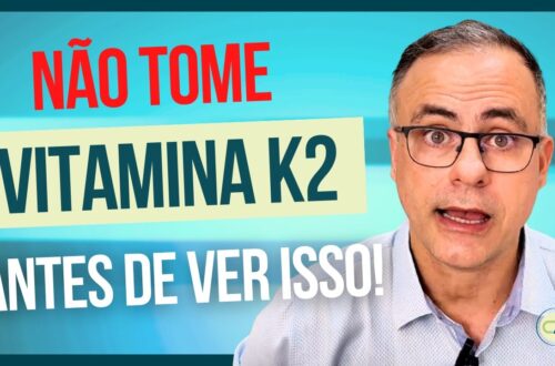 VITAMINA-K2-COMO-TOMAR-e-QUEM-NAO-PODE