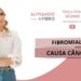 FIBROMIALGIA-CAUSA-CANCER