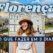 O-QUE-FAZER-EM-FLORENCA-3-dias-pela-minha-cidade-favorita-da-Italia